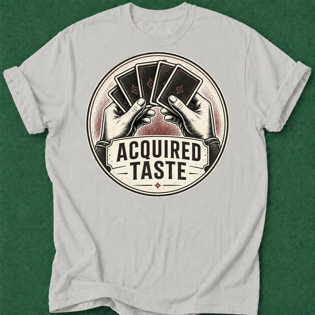 Dead Read Poker Taste T-Shirt poker t-shirt design, poker apparel, bluff read, GTO, tournament poker apparel