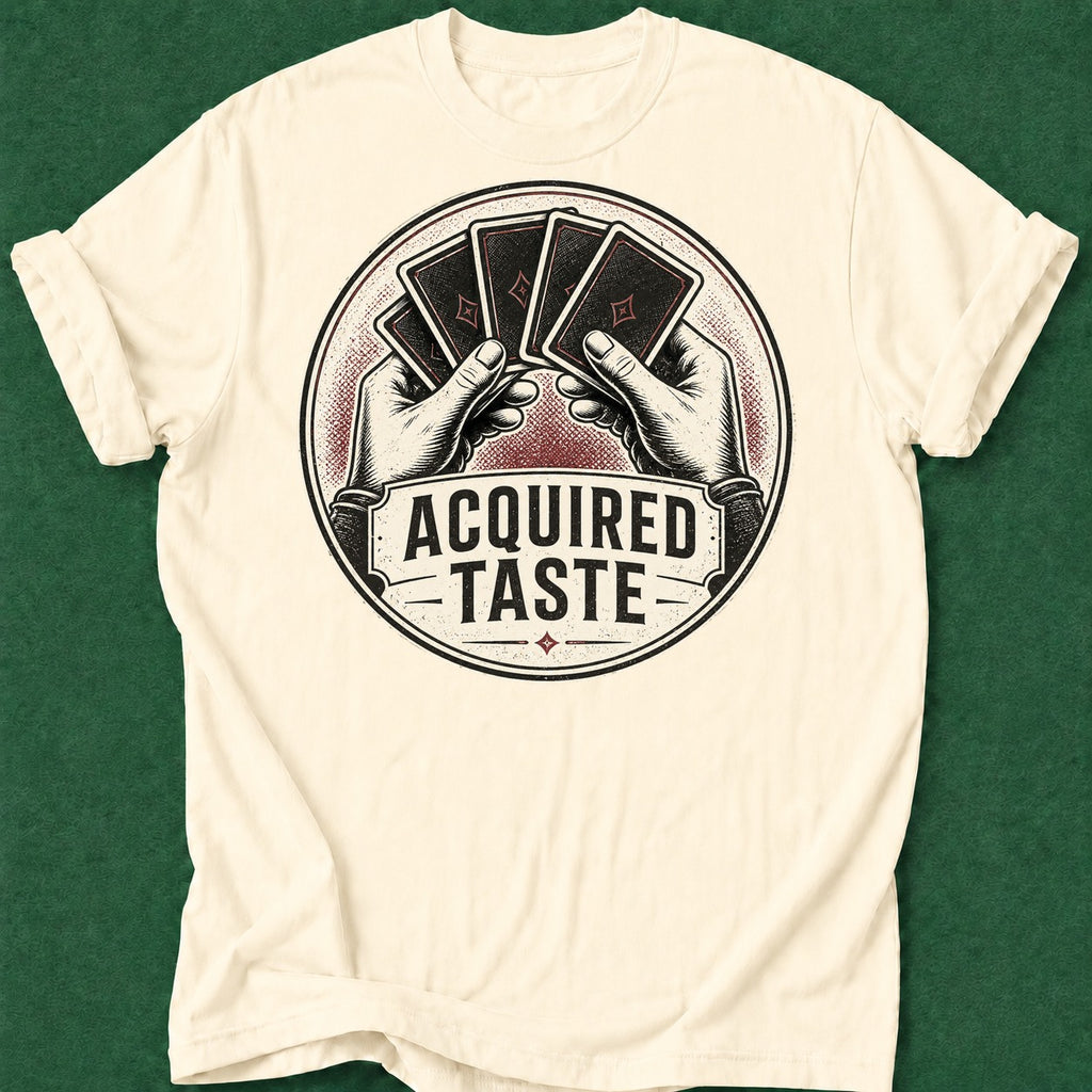 Dead Read Poker Taste T-Shirt poker t-shirt design, poker apparel, bluff read, GTO, tournament poker apparel