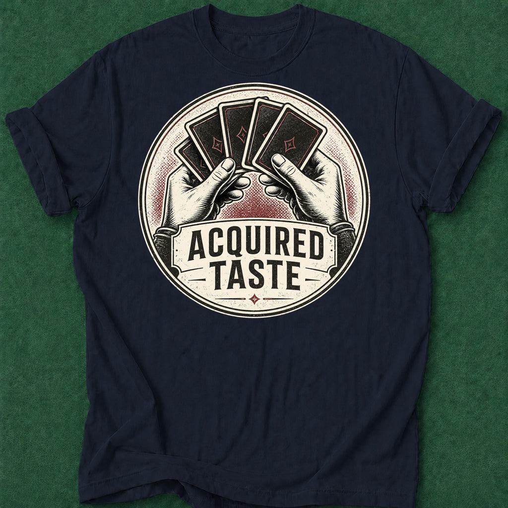 Dead Read Poker Taste T-Shirt poker t-shirt design, poker apparel, bluff read, GTO, tournament poker apparel