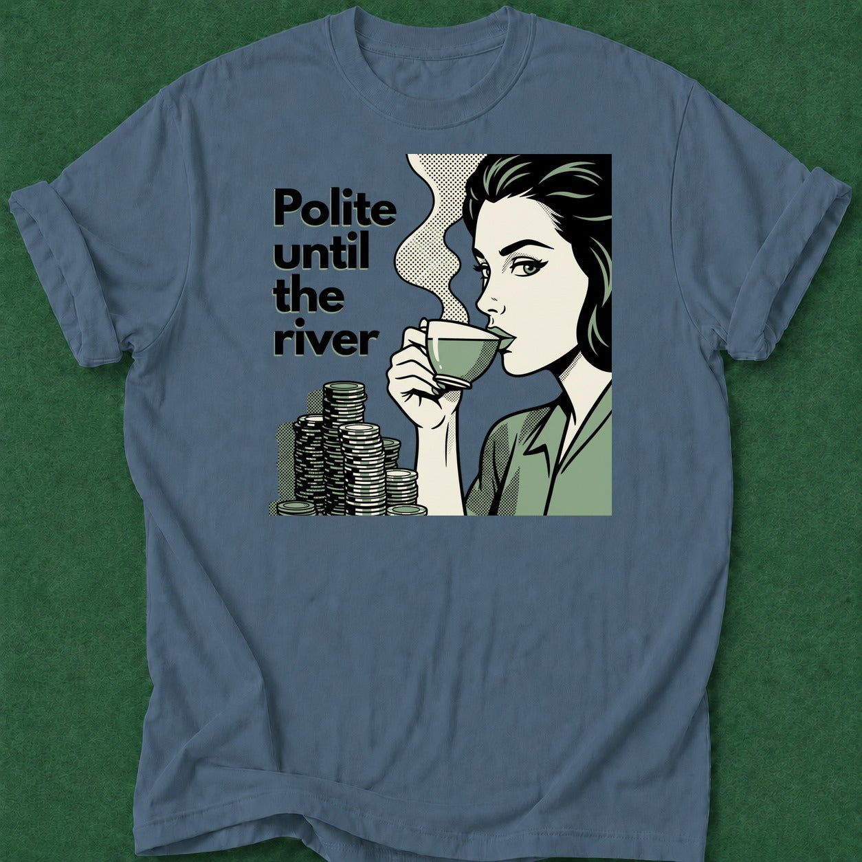 Dead Read Polite Until the River T-Shirt poker t-shirt design, dry humor tee, tournament poker, gift for gambler, poker intuition apparel