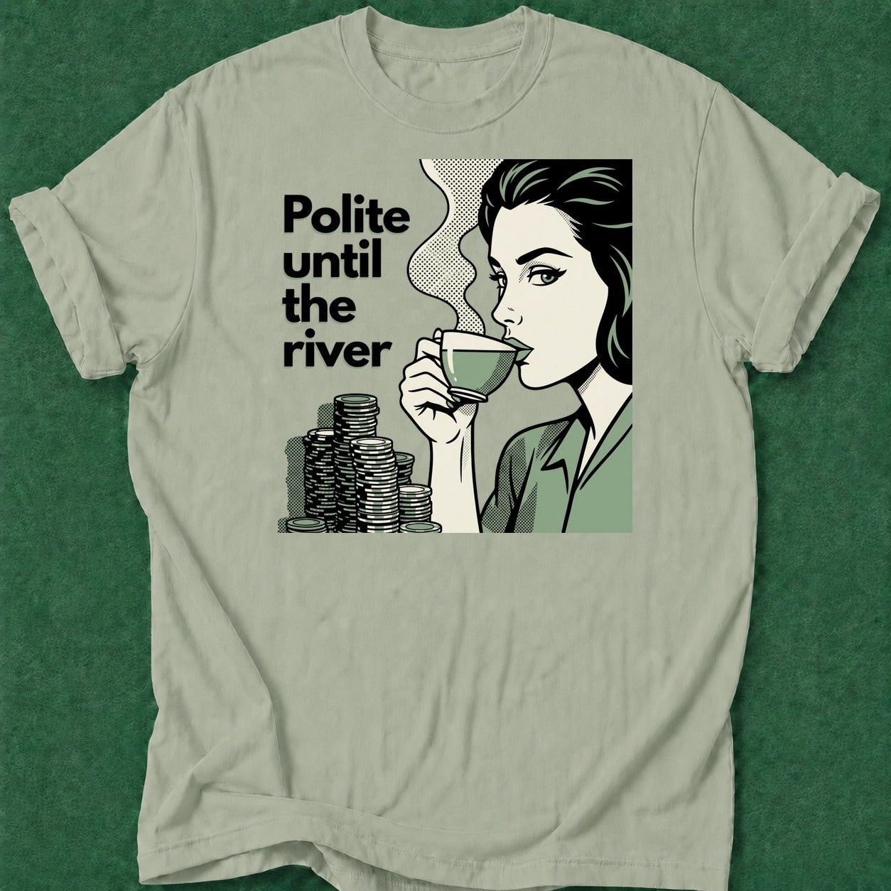 Dead Read Polite Until the River T-Shirt poker t-shirt design, dry humor tee, tournament poker, gift for gambler, poker intuition apparel