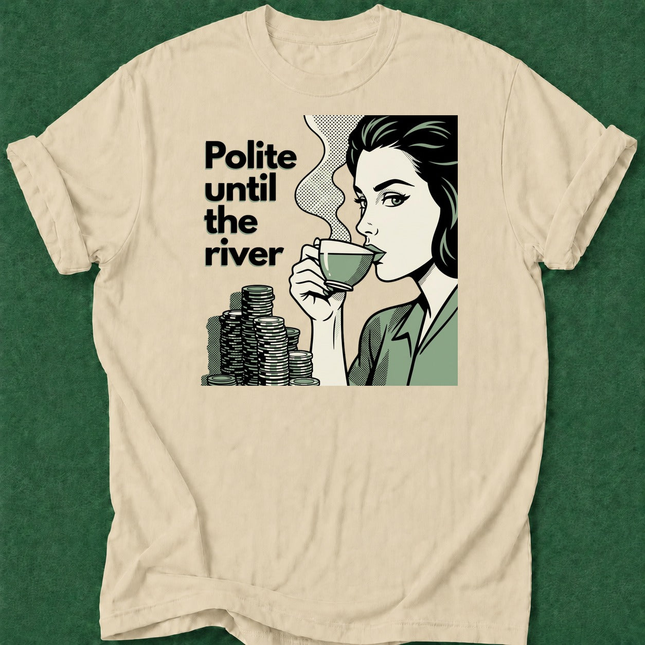 Dead Read Polite Until the River T-Shirt poker t-shirt design, dry humor tee, tournament poker, gift for gambler, poker intuition apparel