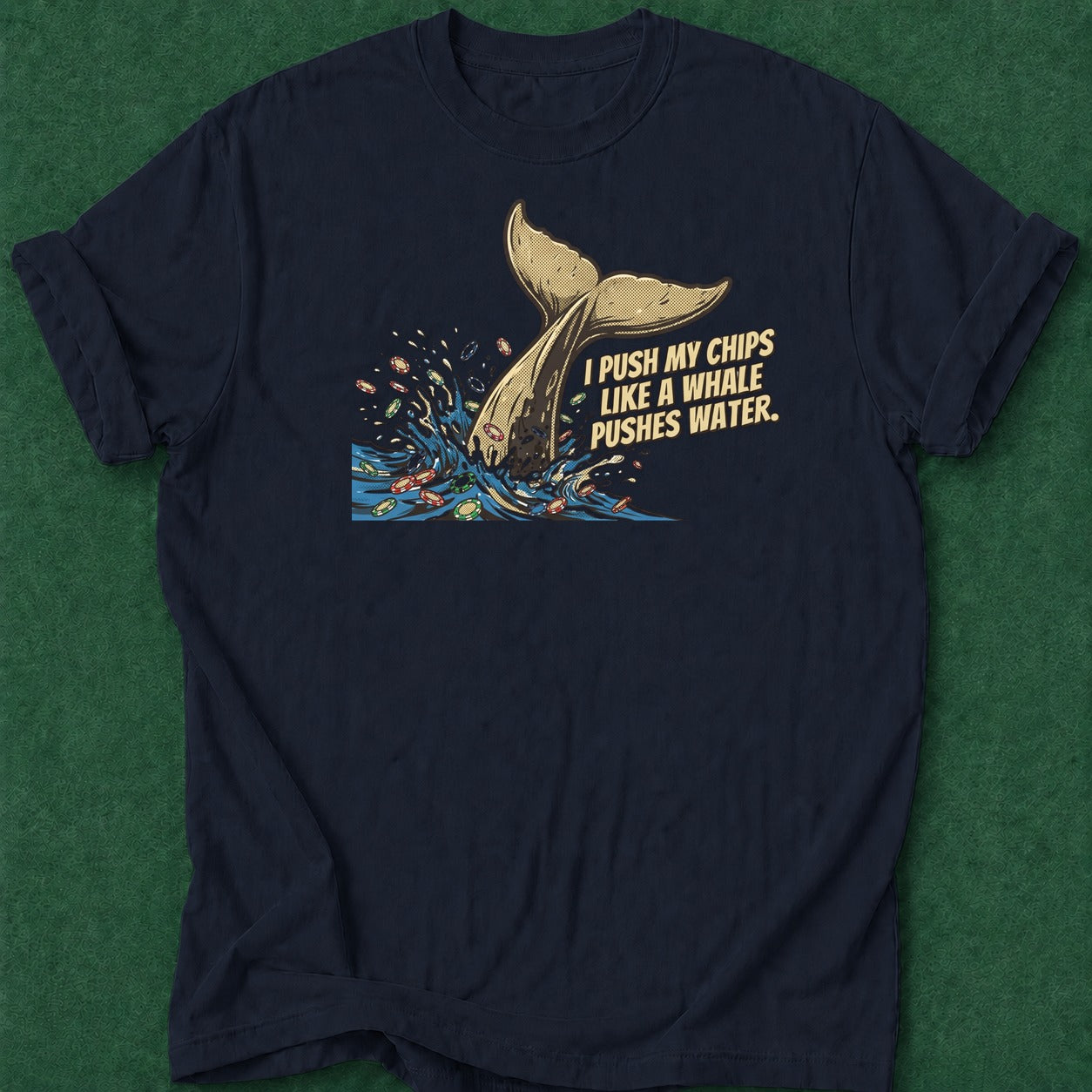 Dead Read Push Chips T-Shirt poker t-shirt design, table talk, cash game, home game, high stakes apparel