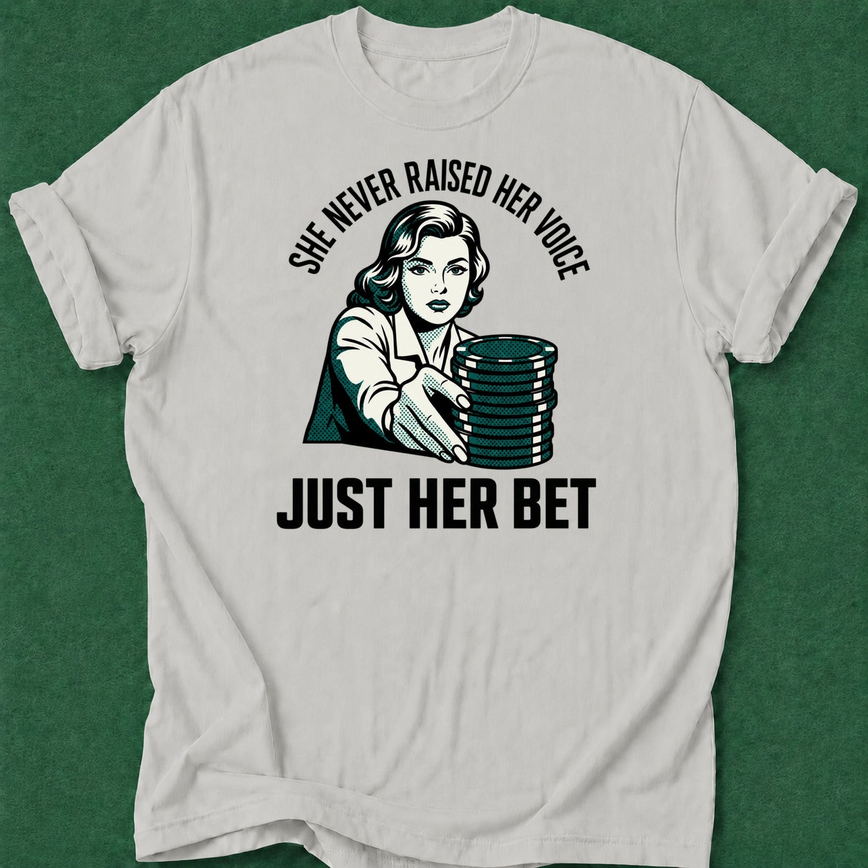 Dead Read Raised Her Bet T-Shirt poker t-shirt design, fortune, poker gift, dry humor tee, poker humor apparel