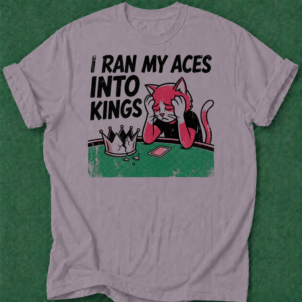 Dead Read Ran My Aces into Kings T-Shirt poker t-shirt design, gambling gift, poker gift, cash game, GTO apparel