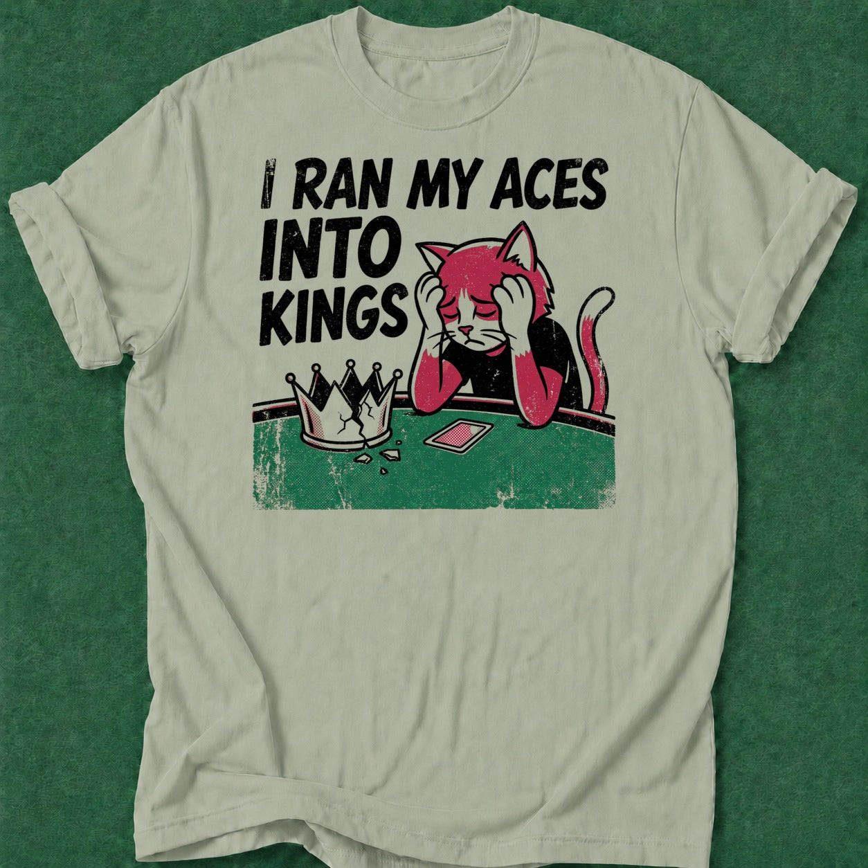Dead Read Ran My Aces into Kings T-Shirt poker t-shirt design, gambling gift, poker gift, cash game, GTO apparel