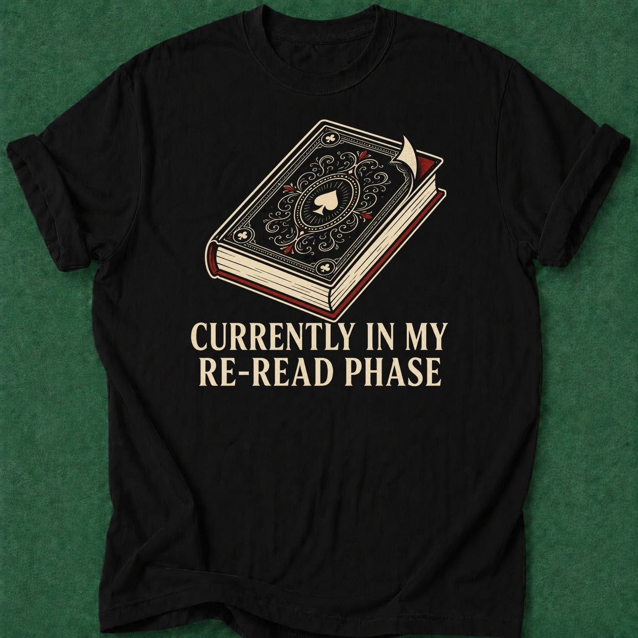 Dead Read Re-Read T-Shirt poker t-shirt design, grinder, hold em, tournament poker, dry humor tee apparel