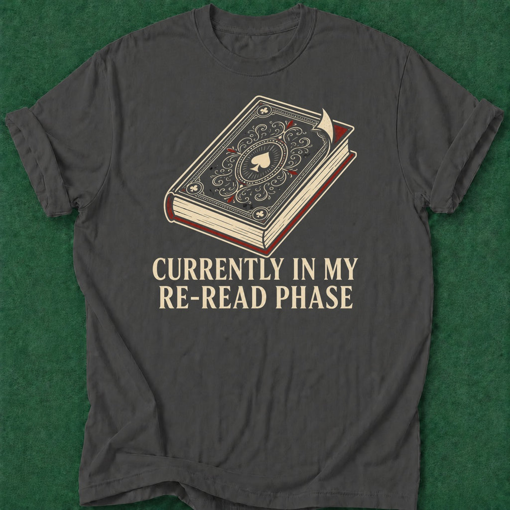 Dead Read Re-Read T-Shirt poker t-shirt design, grinder, hold em, tournament poker, dry humor tee apparel