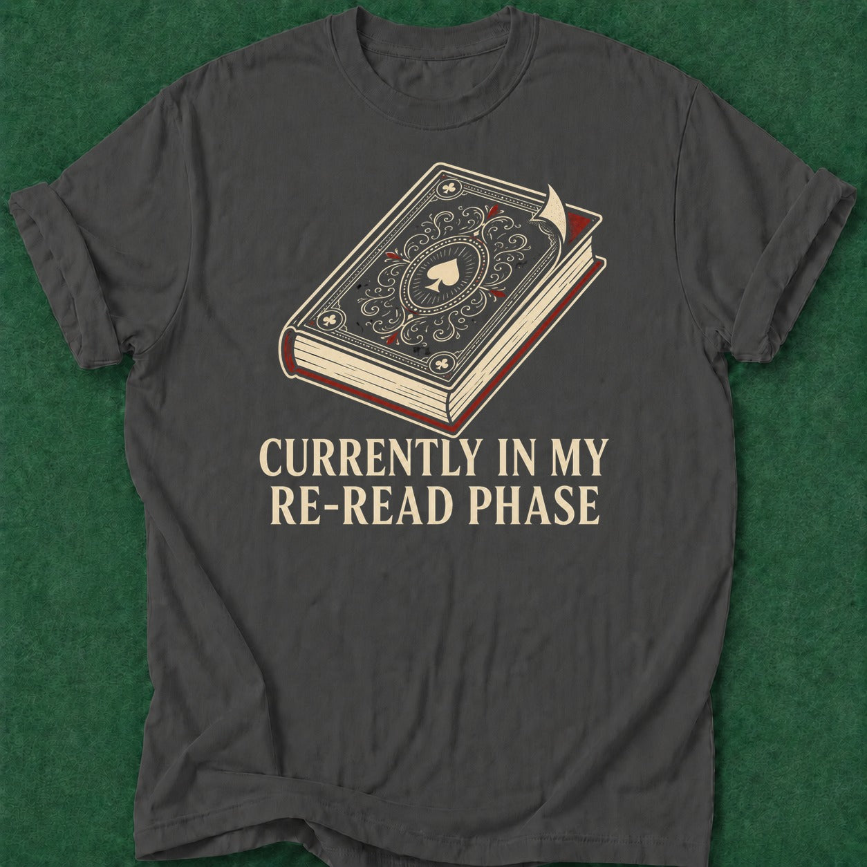 Dead Read Re-Read T-Shirt poker t-shirt design, grinder, hold em, tournament poker, dry humor tee apparel