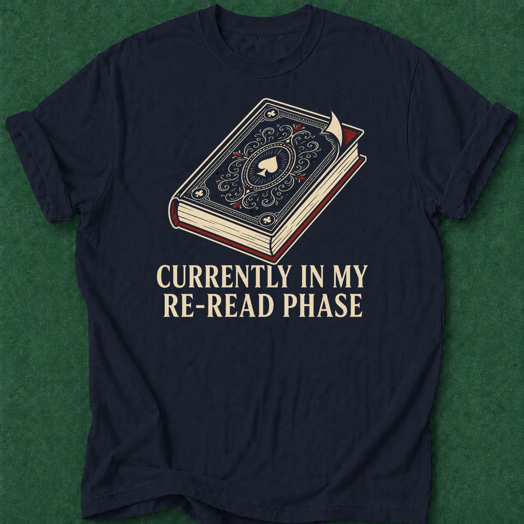Dead Read Re-Read T-Shirt poker t-shirt design, grinder, hold em, tournament poker, dry humor tee apparel