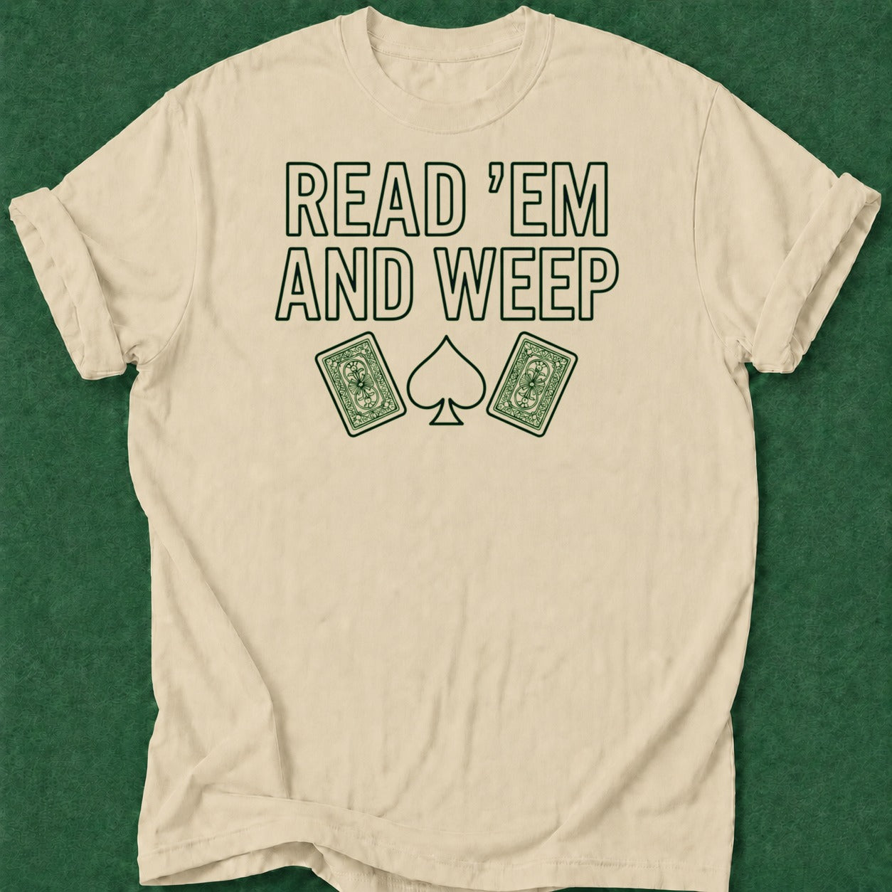 Dead Read Read Em and Weep T-Shirt poker t-shirt design, card player gift, poker gift, poker night, chip stack apparel