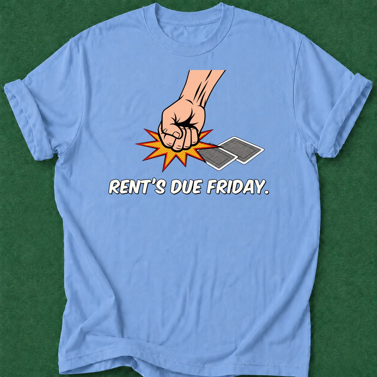 Dead Read Rent's Due T-Shirt poker t-shirt design, high stakes, vegas trip, poker apparel, fortune apparel