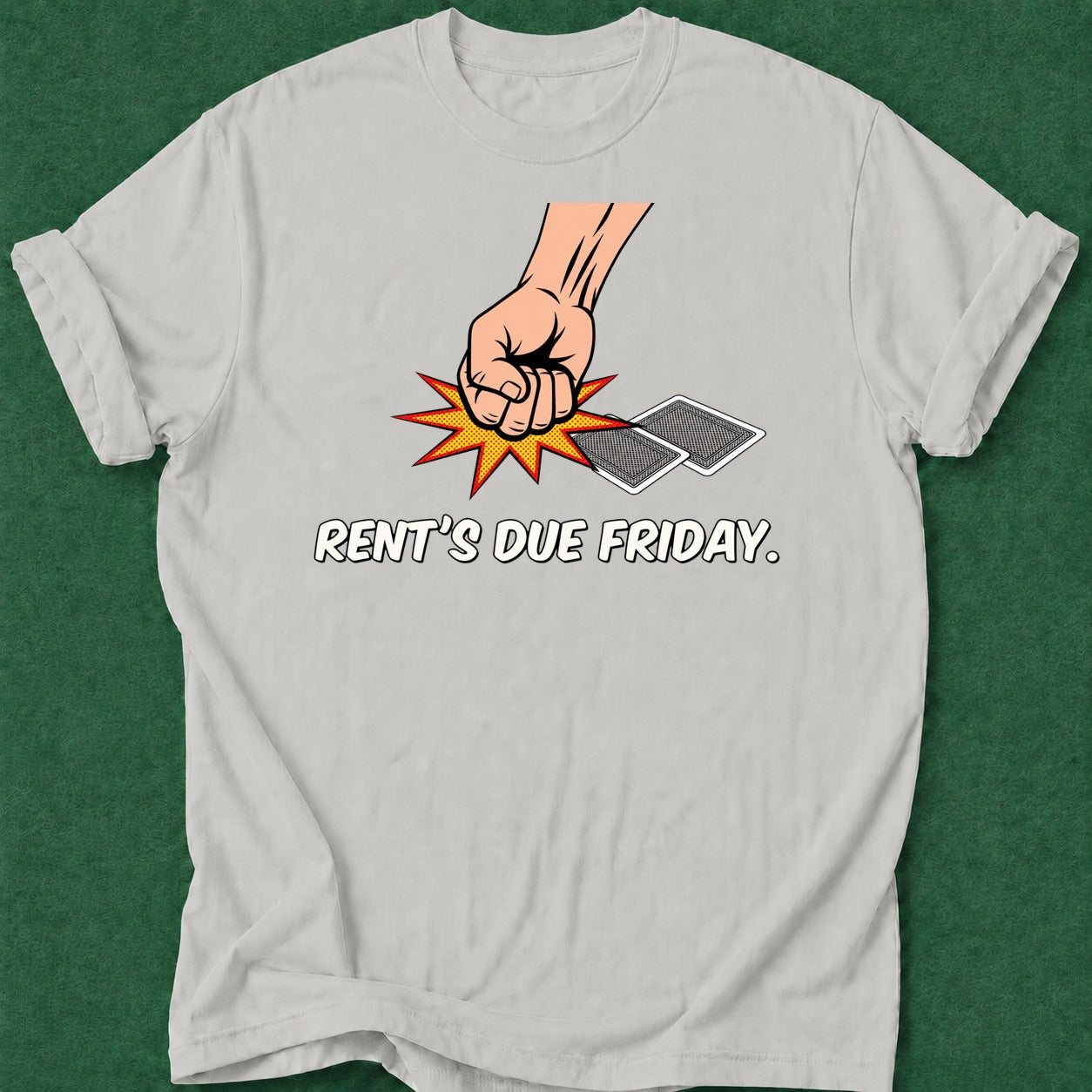 Dead Read Rent's Due T-Shirt poker t-shirt design, high stakes, vegas trip, poker apparel, fortune apparel