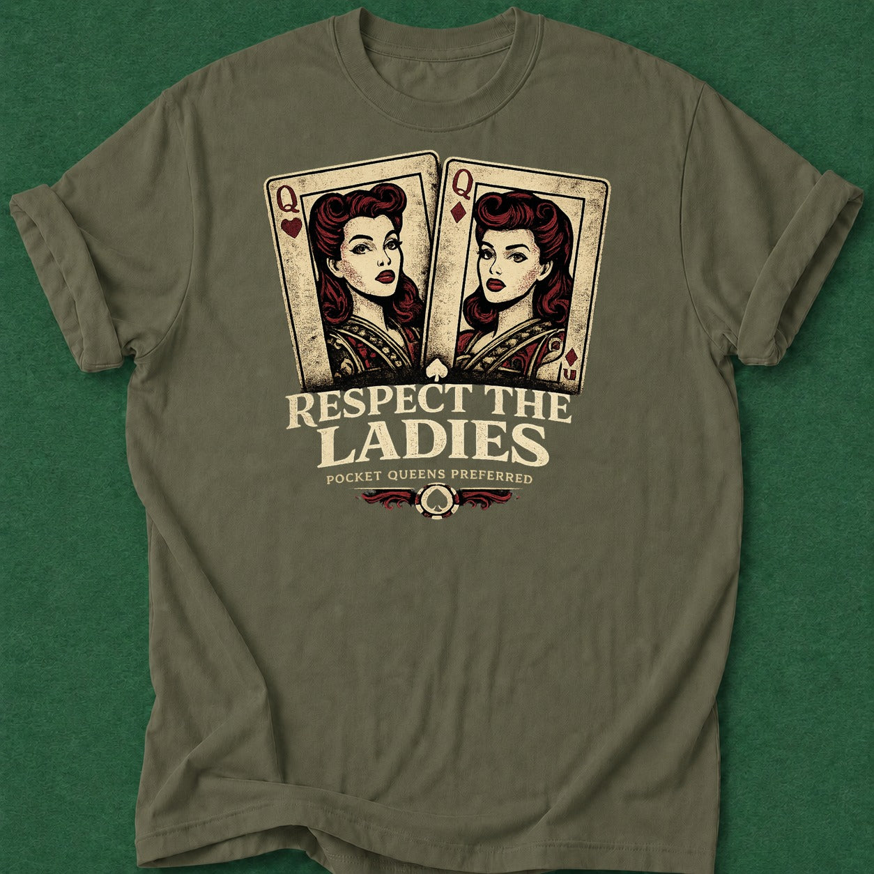 Dead Read Respect the Ladies T-Shirt poker t-shirt design, home game, dry humor tee, hold em, grinder apparel