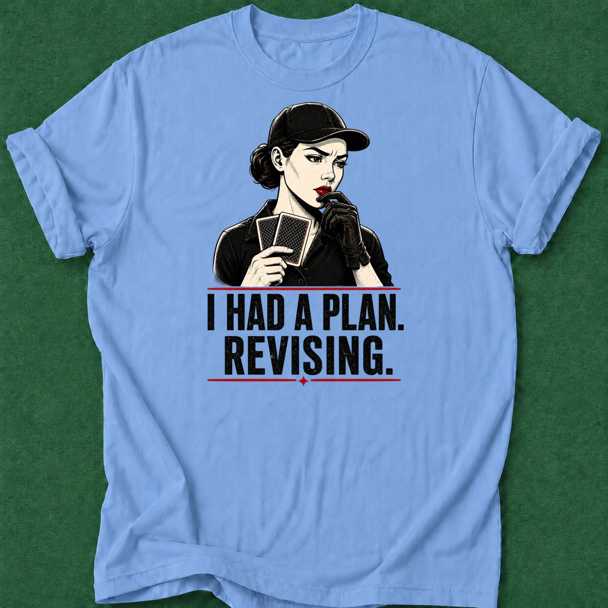 Dead Read Revising Plan T-Shirt poker t-shirt design, grinder, poker night, poker room, poker humor apparel