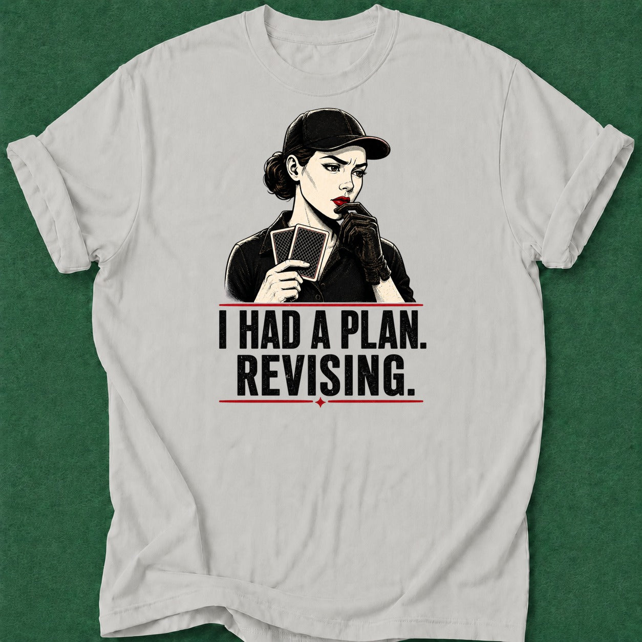 Dead Read Revising Plan T-Shirt poker t-shirt design, grinder, poker night, poker room, poker humor apparel