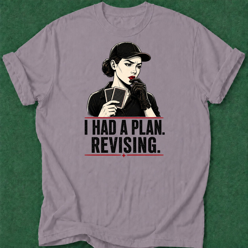 Dead Read Revising Plan T-Shirt poker t-shirt design, grinder, poker night, poker room, poker humor apparel