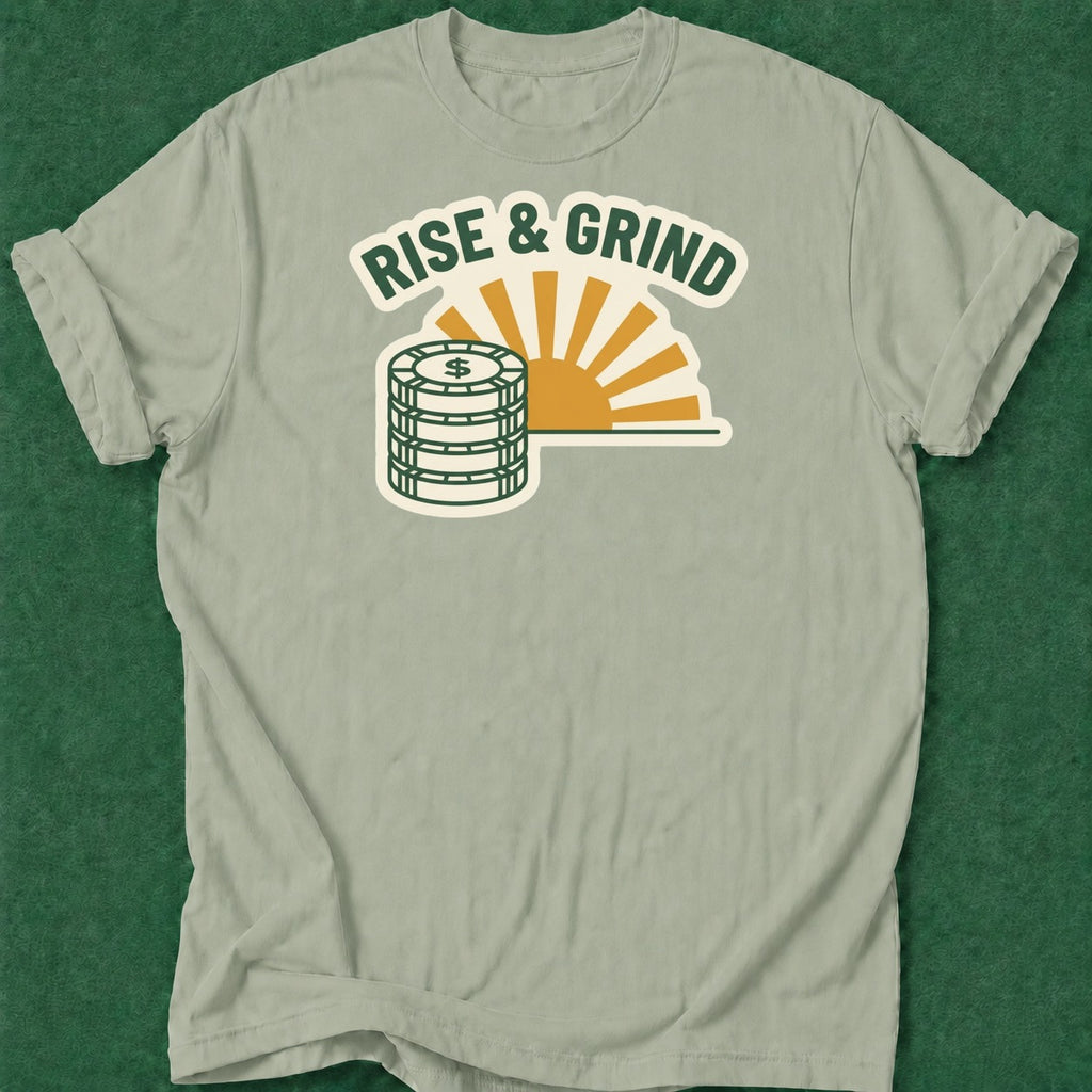 Dead Read Rise & Grind T-Shirt poker t-shirt design, poker apparel, poker intuition, card player gift, woman poker apparel