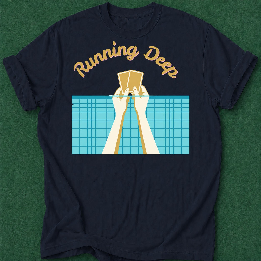 Dead Read Running Deep T-Shirt poker t-shirt design, poker night, female poker player, poker humor, gift for gambler apparel
