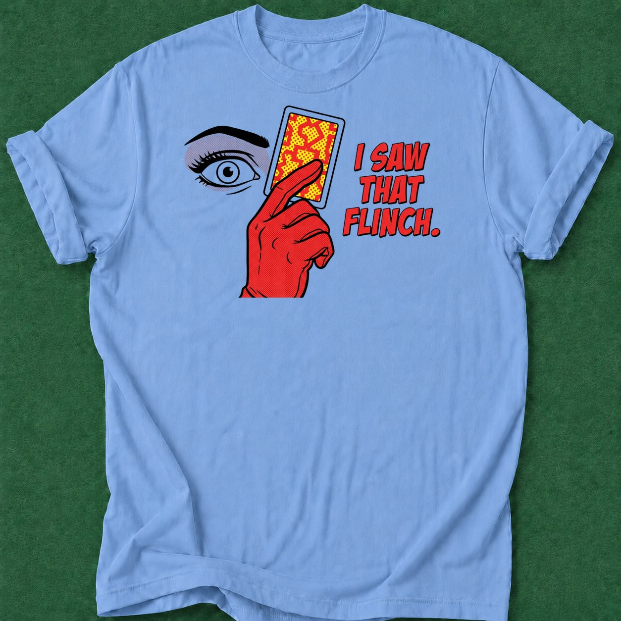 Dead Read Saw That Flinch T-Shirt poker t-shirt design, poker intuition, poker apparel, bluff read, grinder apparel