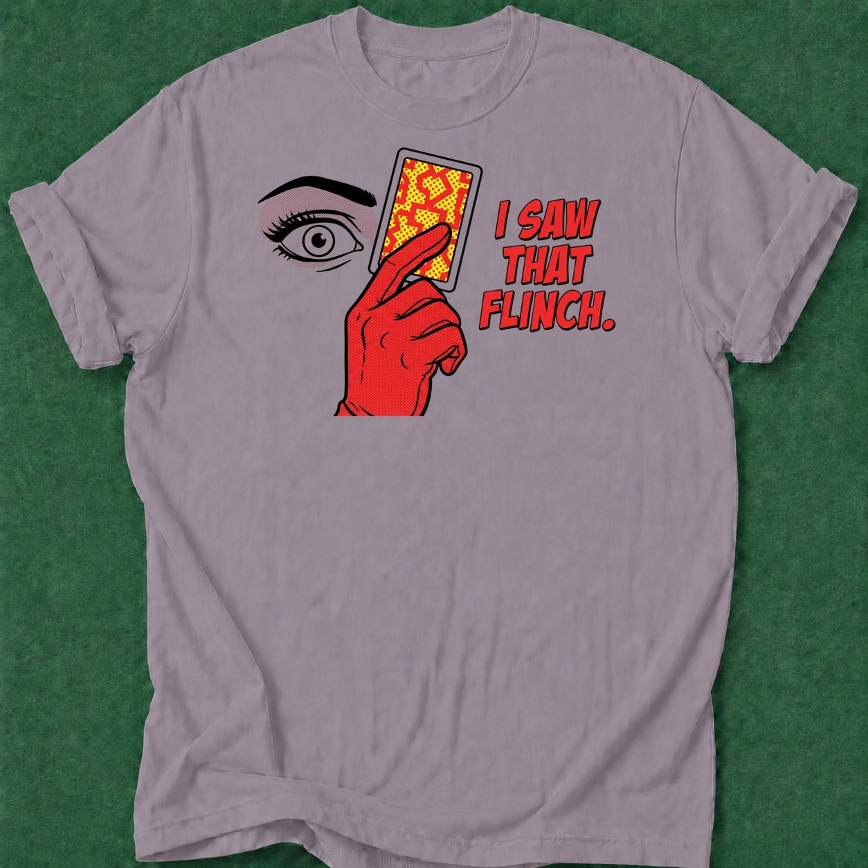 Dead Read Saw That Flinch T-Shirt poker t-shirt design, poker intuition, poker apparel, bluff read, grinder apparel