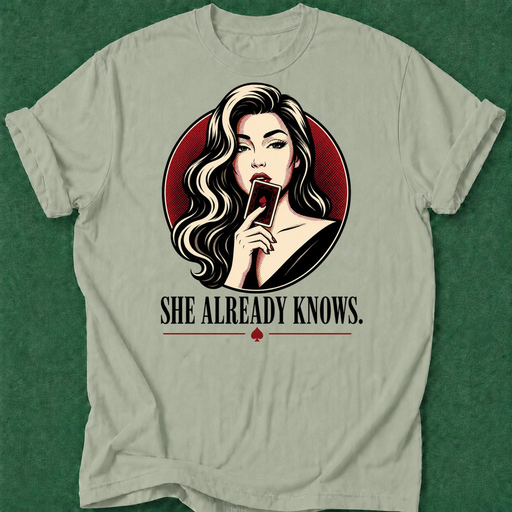 Dead Read She Already Knows T-Shirt poker t-shirt design, tournament poker, high stakes, gift for gambler, poker intuition apparel