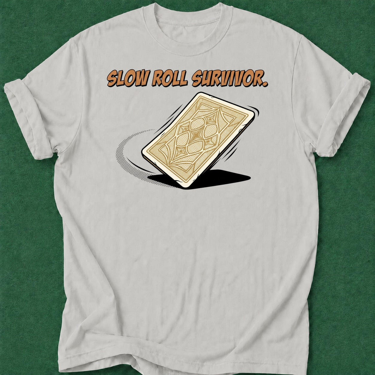 Dead Read Slow Roll Survivor T-Shirt poker t-shirt design, chip stack, river card, vegas trip, gambling gift apparel