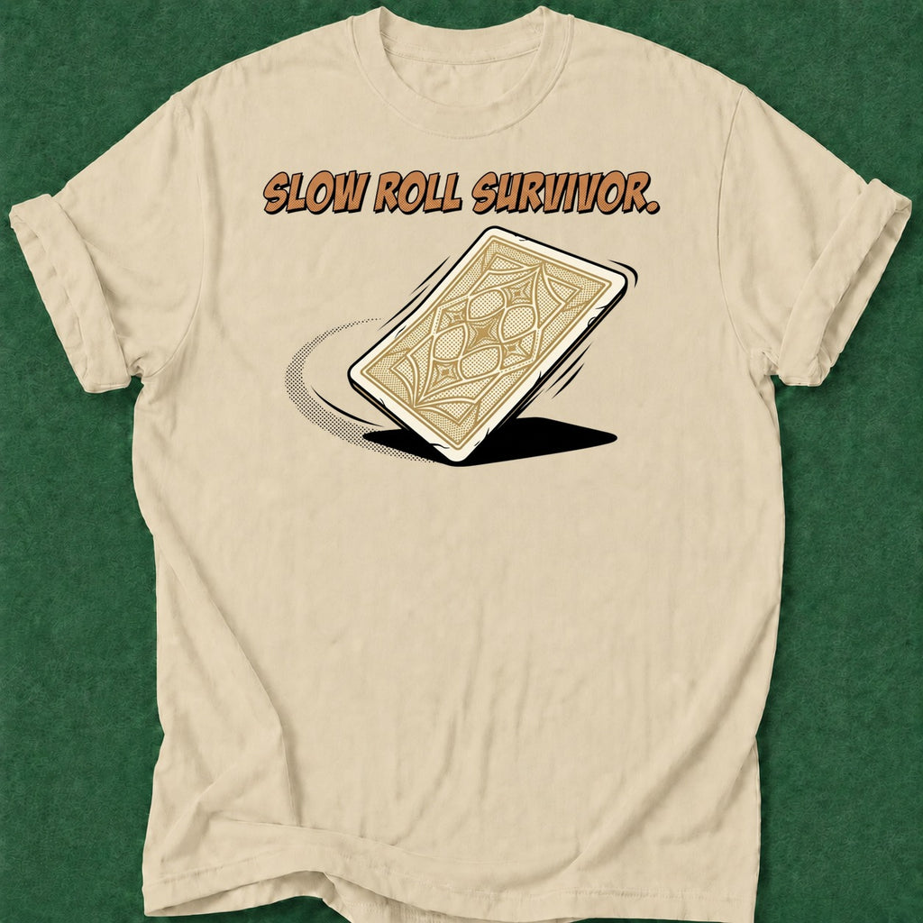 Dead Read Slow Roll Survivor T-Shirt poker t-shirt design, chip stack, river card, vegas trip, gambling gift apparel