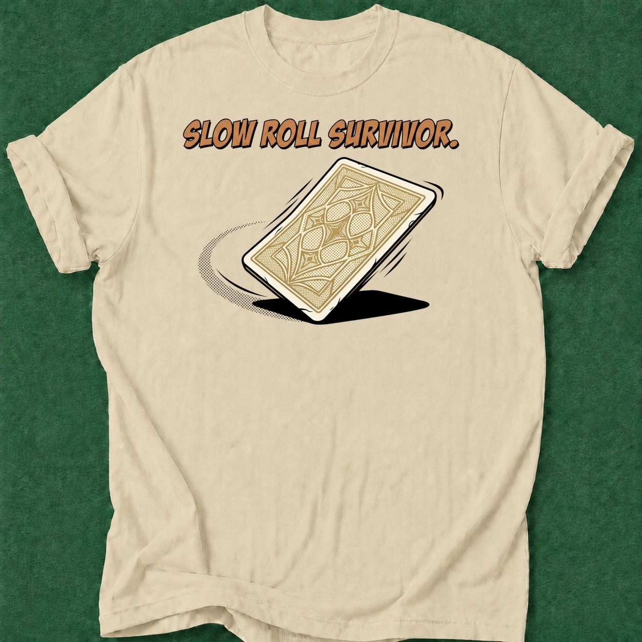 Dead Read Slow Roll Survivor T-Shirt poker t-shirt design, chip stack, river card, vegas trip, gambling gift apparel