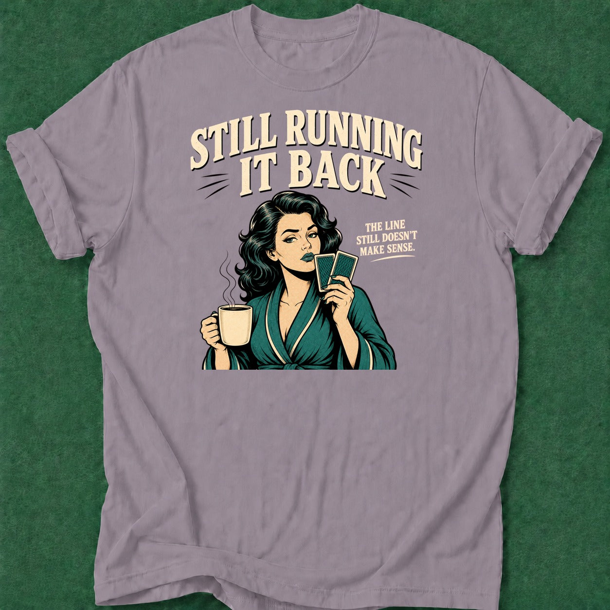 Dead Read Still Running it Back T-Shirt poker t-shirt design, gift for gambler, card shark, bluff read, poker night apparel