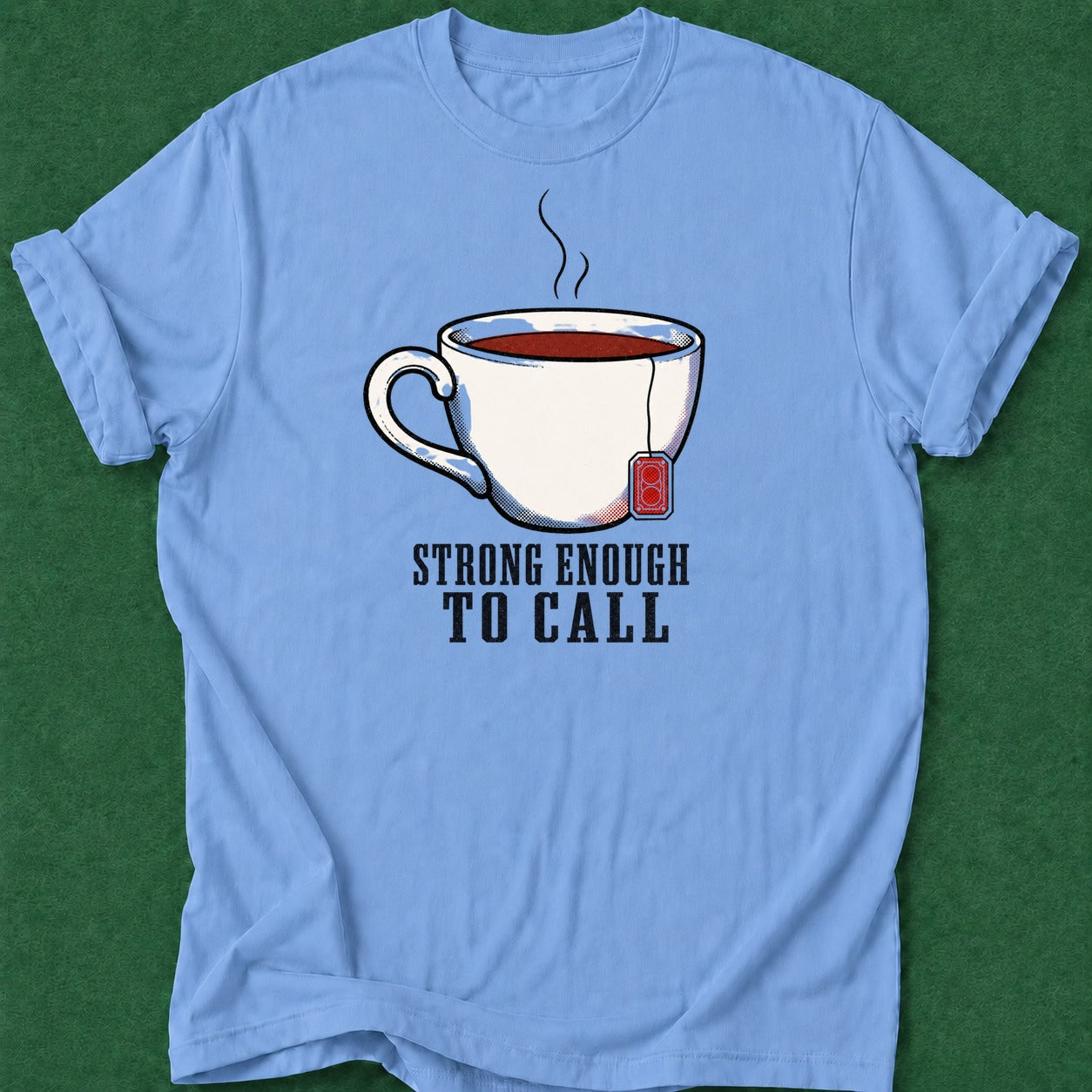 Dead Read Strong Enough to Call T-Shirt poker t-shirt design, dry humor tee, range, poker night, chip stack apparel