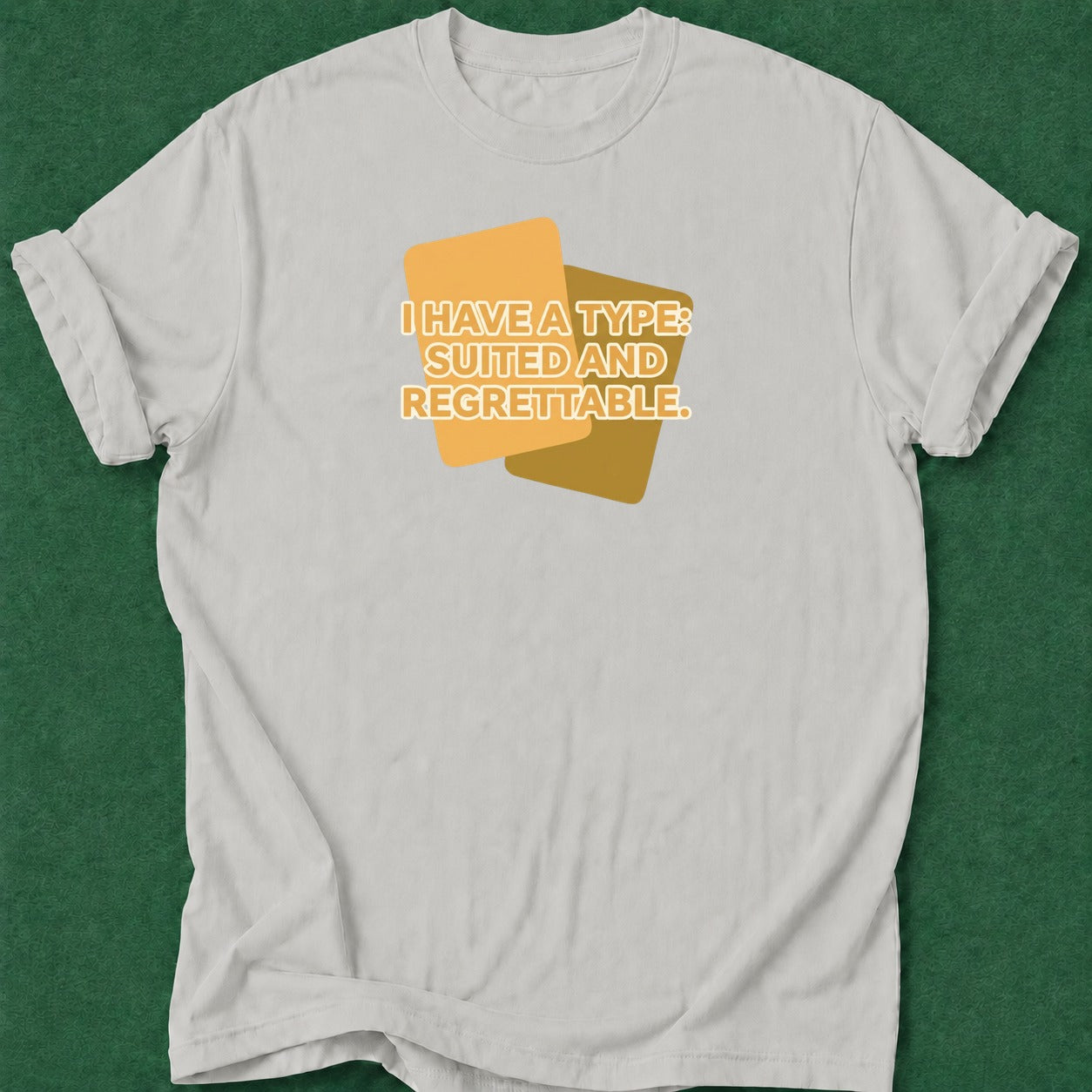 Dead Read Suited and Regrettable T-Shirt poker t-shirt design, river card, poker night, dry humor tee, card player gift apparel