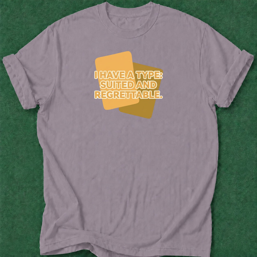 Dead Read Suited and Regrettable T-Shirt poker t-shirt design, river card, poker night, dry humor tee, card player gift apparel