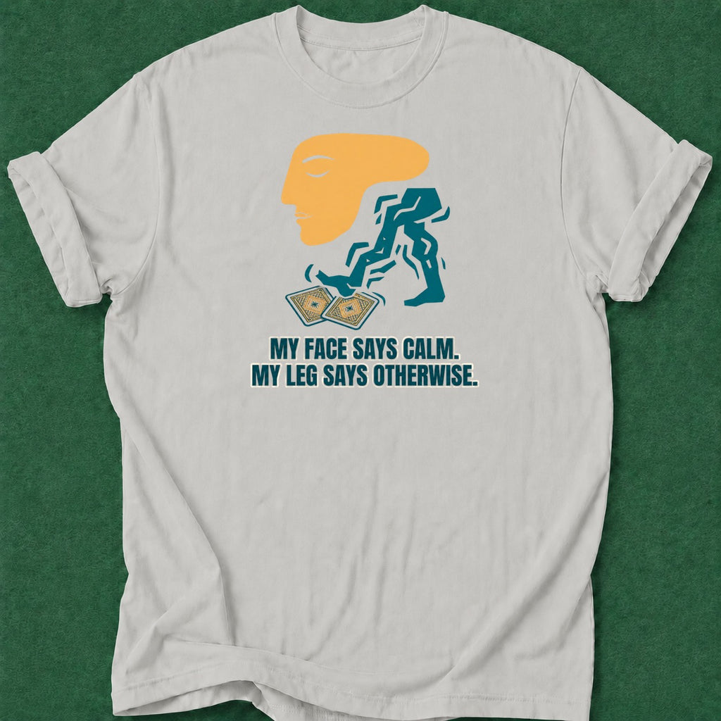Dead Read Talking Leg T-Shirt poker t-shirt design, chip stack, home game, casino night, gambling gift apparel