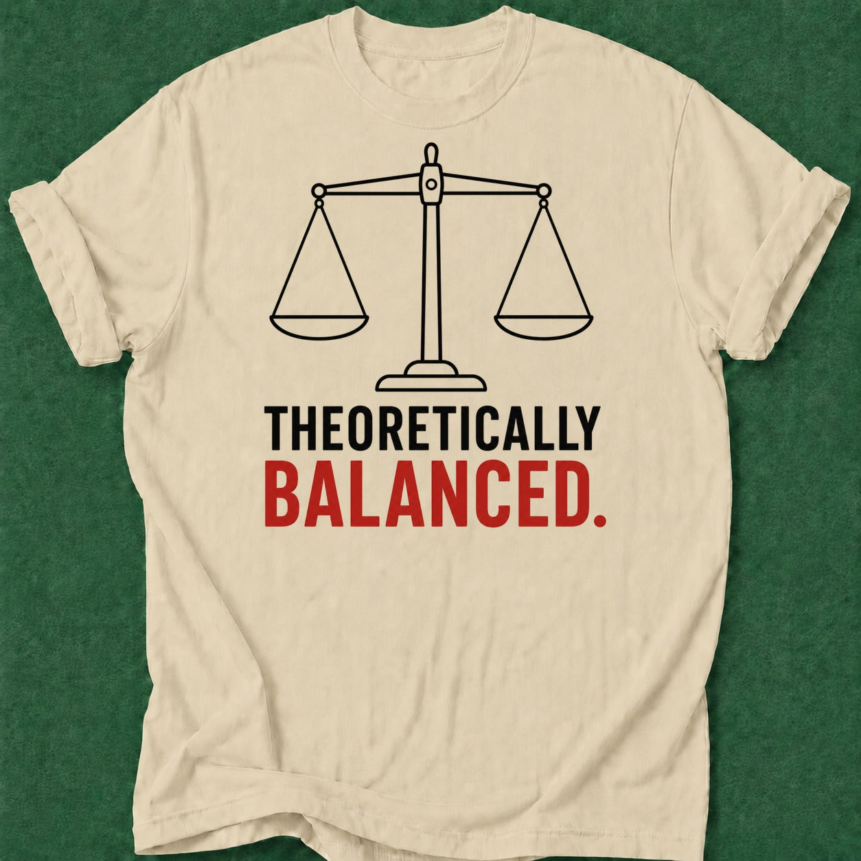 Dead Read Theoretically Balanced T-Shirt poker t-shirt design, poker gift, tournament poker, poker apparel, gift for gambler apparel