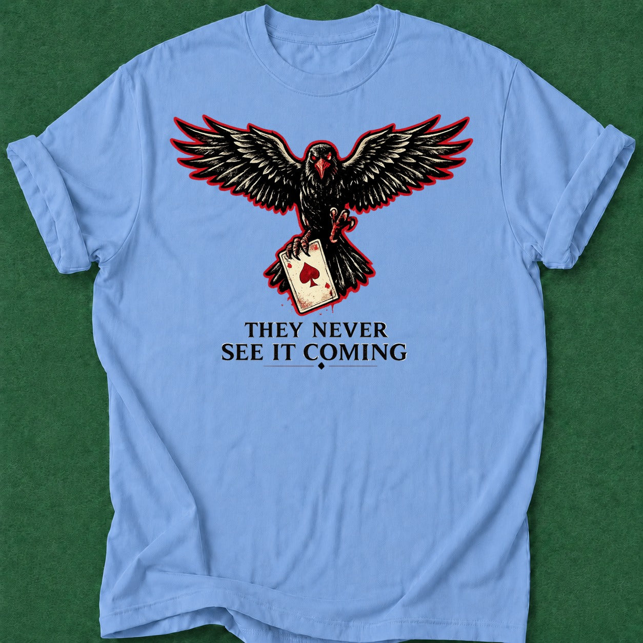 Dead Read They Never See It Coming T-Shirt poker t-shirt design, vegas trip, female poker player, chip stack, poker intuition apparel