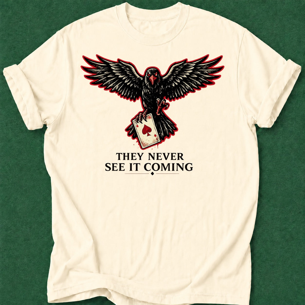 Dead Read They Never See It Coming T-Shirt poker t-shirt design, vegas trip, female poker player, chip stack, poker intuition apparel