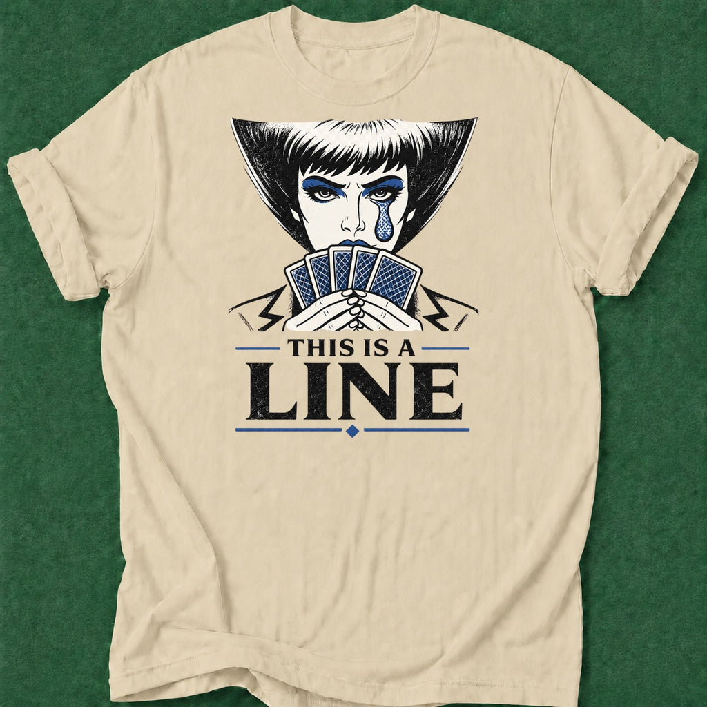 Dead Read This is a Line T-Shirt poker t-shirt design, GTO, poker night, high stakes, poker intuition apparel