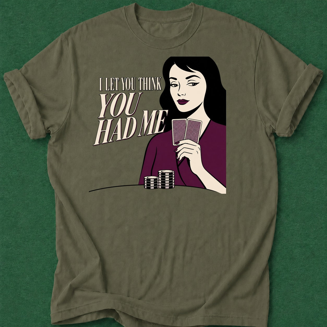 Dead Read Thought You Had Me T-Shirt poker t-shirt design, GTO, grinder, poker night, chip stack apparel