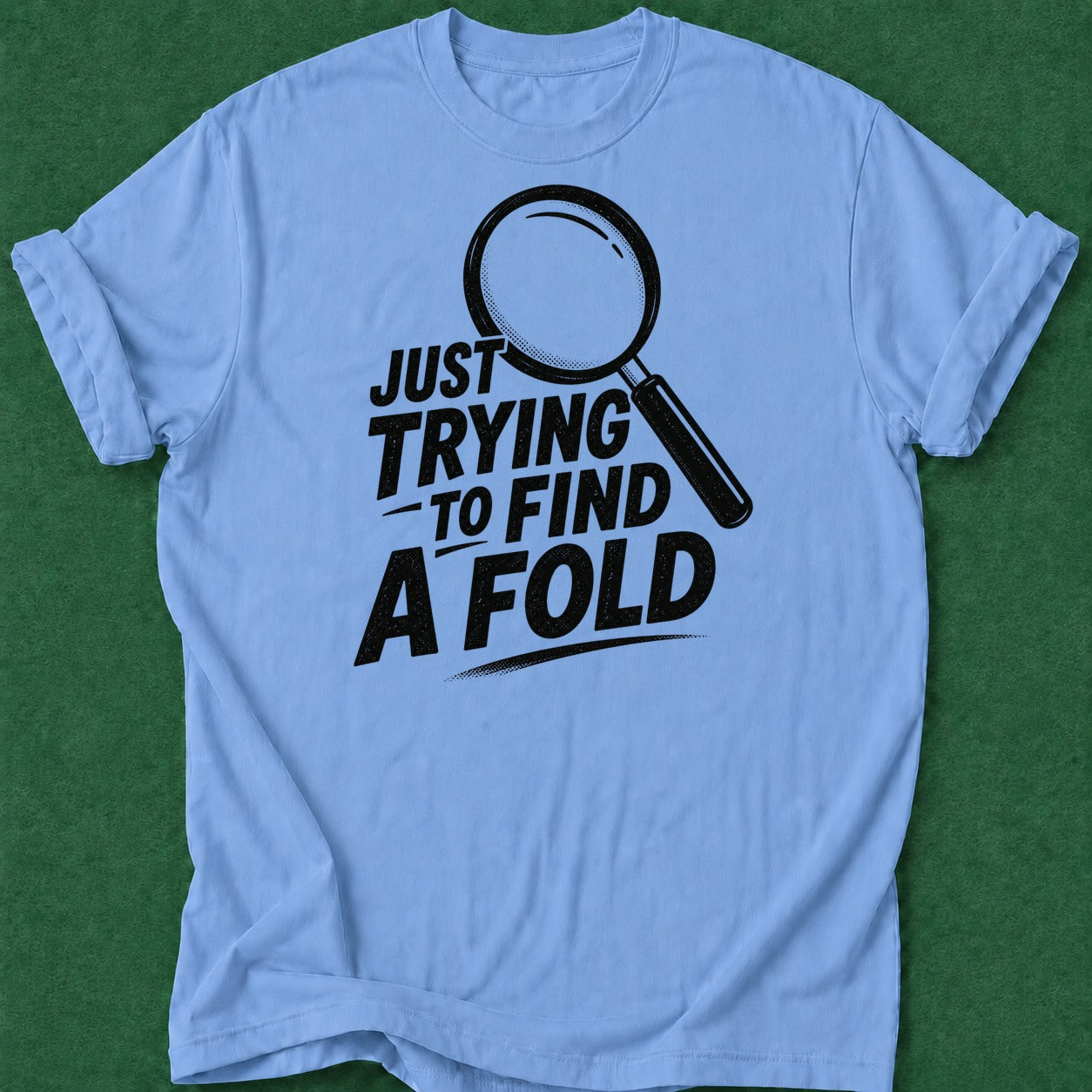 Dead Read Trying to Find a Fold T-Shirt poker t-shirt design, poker intuition apparel