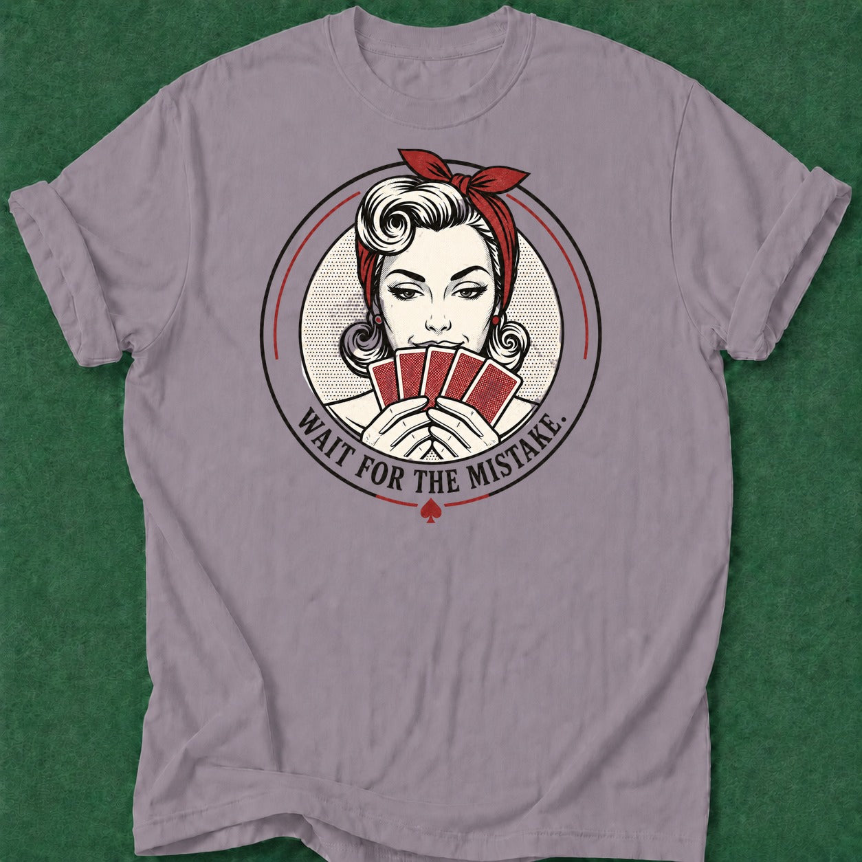 Dead Read Wait for the Mistake T-Shirt poker t-shirt design, grinder, dry humor tee, poker gift, hold em apparel