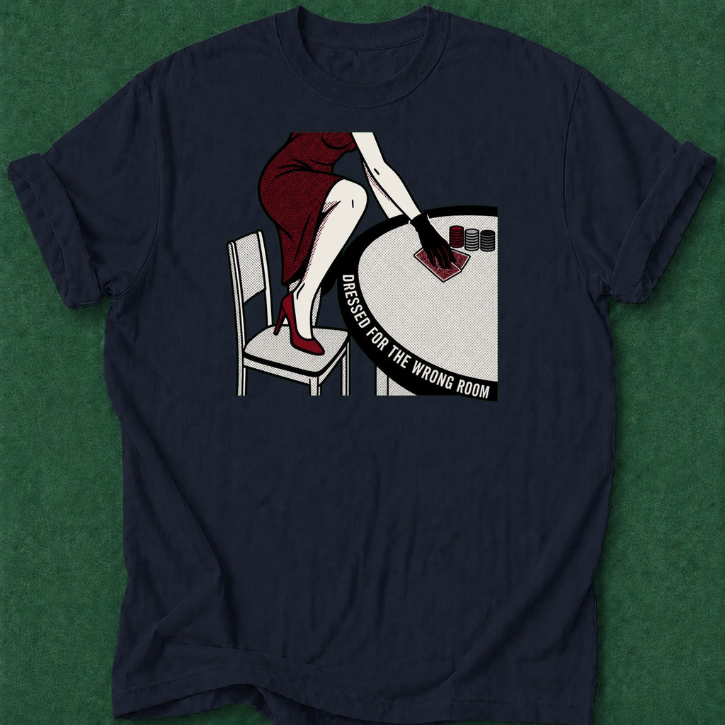 Dead Read Wrong Room T-Shirt poker t-shirt design, card player gift, poker night, tournament poker, poker apparel apparel